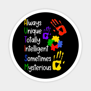 Always Unique Totally Intelligent Sometimes Mysterious Magnet